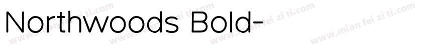 Northwoods Bold字体转换